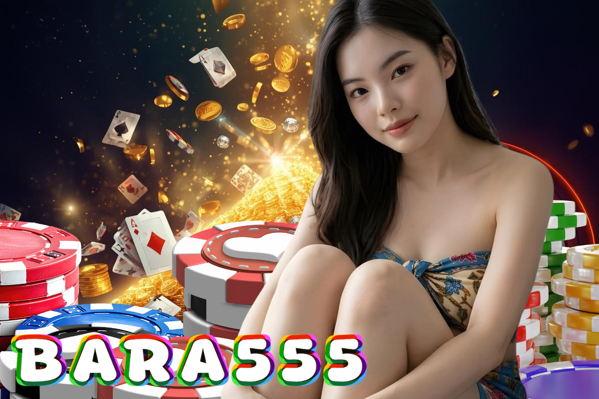 bara555 สล็อต